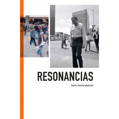 RESONANCIAS. JOAN FONTCUBERTA