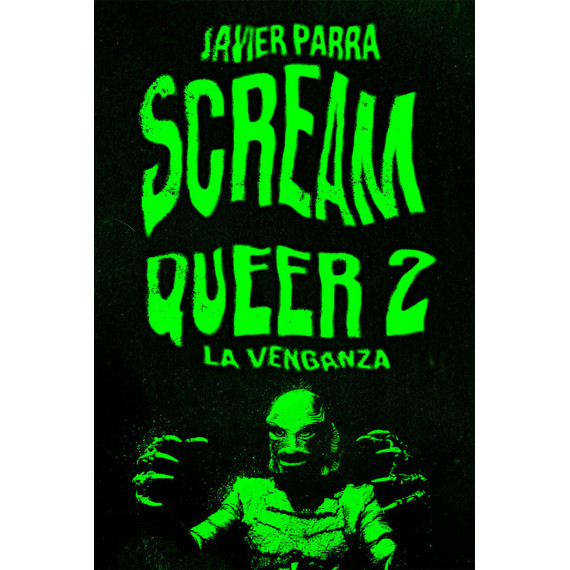 SCREAM QUEER 2. LA VENGANZA