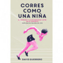 CORRES COMO UNA NI�A