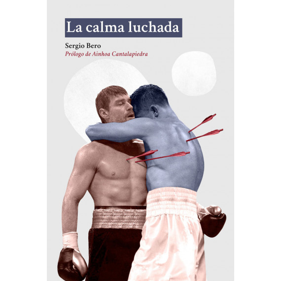 La calma luchada