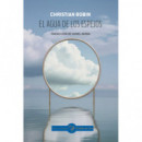 Agua de los espejos, El