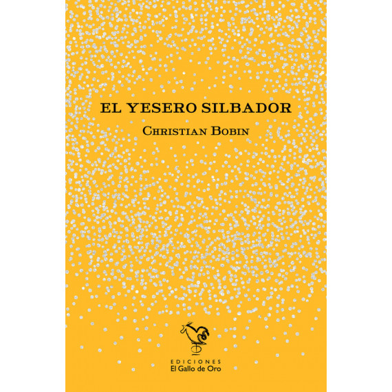 EL YESERO SILBADOR