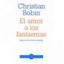 El amor a los fantasmas