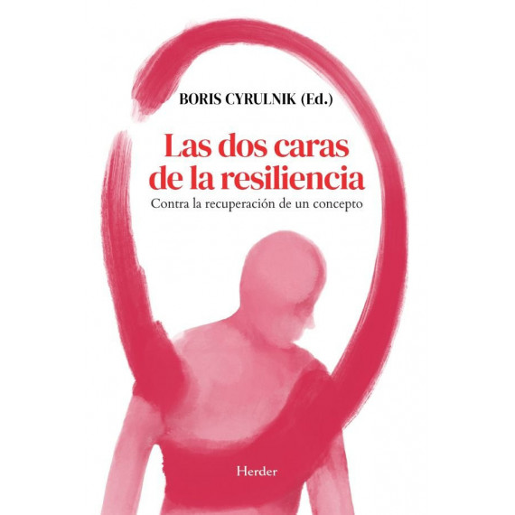 LAS DOS CARAS DE LA RESILIENCIA