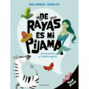 DE RAYAS ES MI PIJAMA:ADIVINANZAS Y TRABALENGUAS/TUCO DRAGO