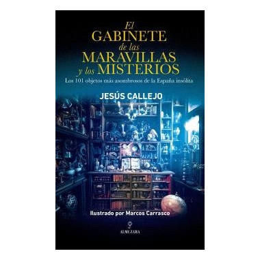 GABINETE DE LAS MARAVILLAS Y LOS MISTERIOS, EL