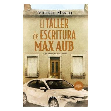 TALLER DE ESCRITURA MAX AUB, EL