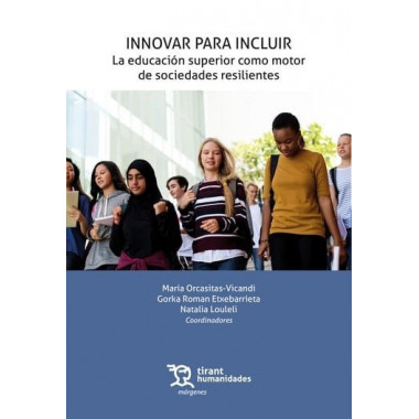 INNOVAR PARA INCLUIR: LA EDUCACION SUPERIOR COMO MOTOR DE SOCIEDADES RESILIENTES