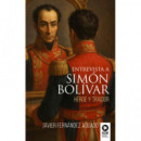 Entrevista a Sim�n Bol�var