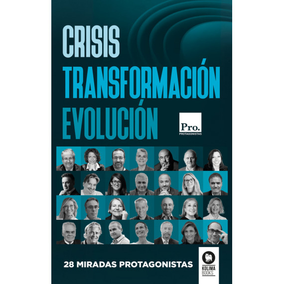 Crisis. Transformaci�n. Evoluci�n