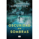 OSCURIDAD SIN SOMBRAS ANDER CRESPO 2