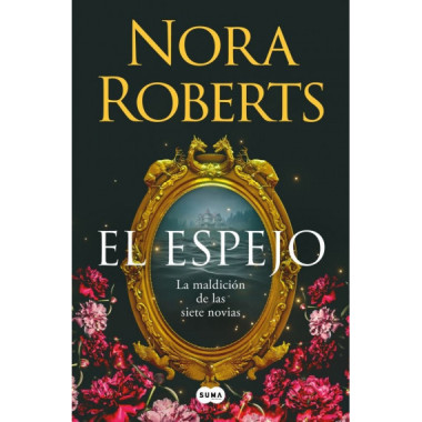 EL ESPEJO (LA MALDICION DE LAS SIETE NOVIAS 2)
