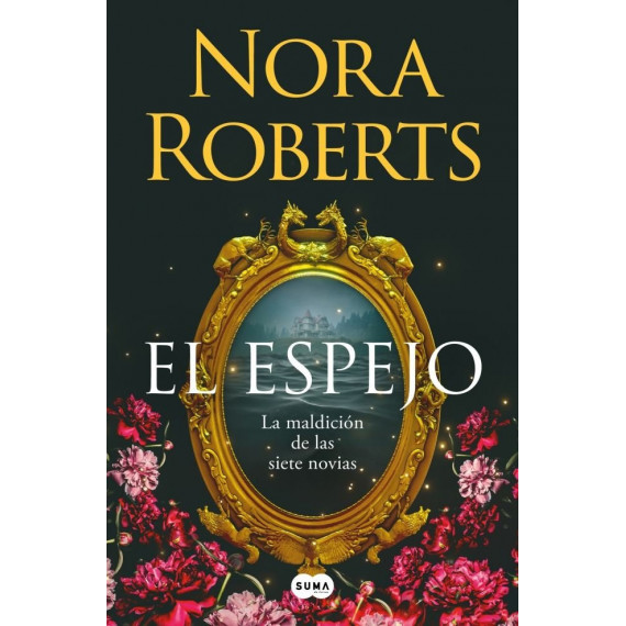 EL ESPEJO (LA MALDICION DE LAS SIETE NOVIAS 2)