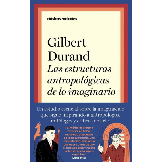 LAS ESTRUCTURAS ANTROPOLOGICAS DE LO IMAGINARIO
