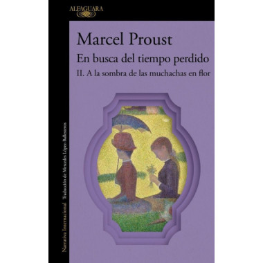 A LA SOMBRA DE LAS MUCHACHAS EN FLOR EN BUSCA DEL TIEMPO PER