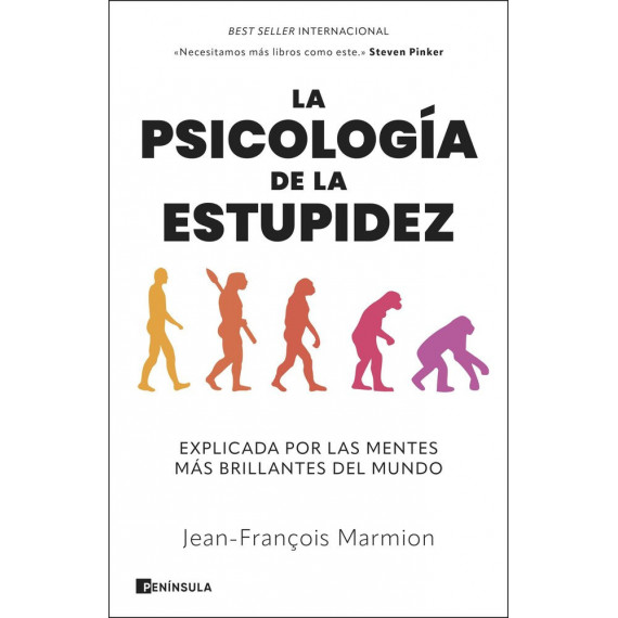 LA PSICOLOGIA DE LA ESTUPIDEZ