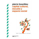 Capital cultural escuela y espacio social