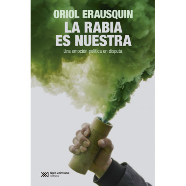 La rabia es nuestra