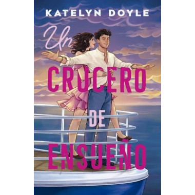 UN CRUCERO DE ENSUE�O