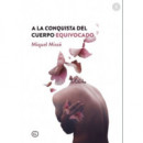 A la conquista del cuerpo equivocado