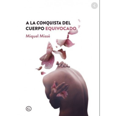 A la conquista del cuerpo equivocado