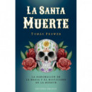 SANTA MUERTE, LA