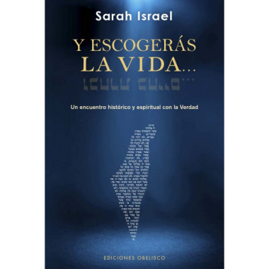 Y ESCOGERAS LA VIDA