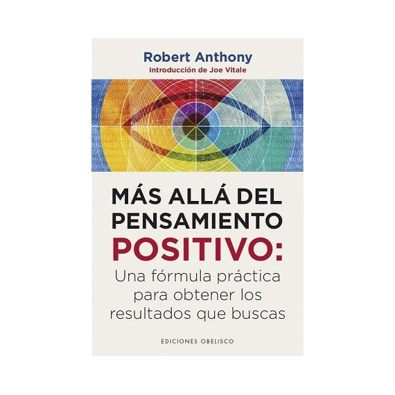 M�s all� del pensamiento positivo