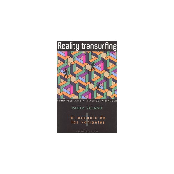 Reality transurfing, I