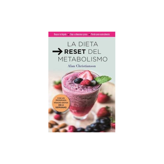 La dieta reset del metabilismo