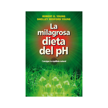 La milagrosa dieta del PH