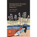 PROBABLEMENTE PENSARAS QUE ESTA CANCION HABLA DE TI