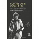 RONNIE LANE OOH LA LA!