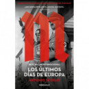M. LOS ULTIMOS DIAS DE EUROPA