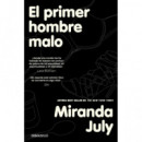 EL PRIMER HOMBRE MALO