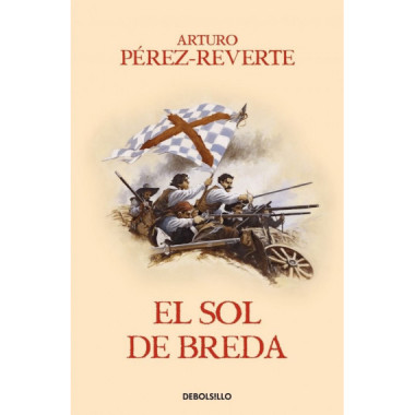 El sol de Breda (Las aventuras del capit�n Alatriste 3)