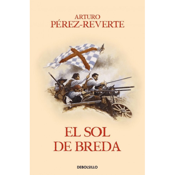 El sol de Breda (Las aventuras del capit�n Alatriste 3)