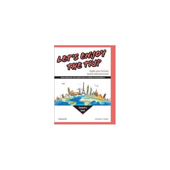 LET'S ENJOY THE TRIP. INGLES PARA TURISMO
