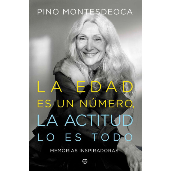 EDAD ES UN NUMERO LA ACTITUD LO ES TODO