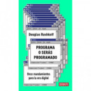 Programa o seras programado