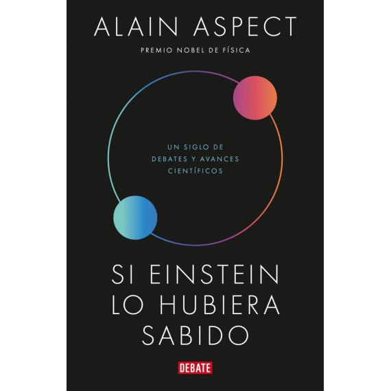 SI EINSTEIN LO HUBIERA SABIDO