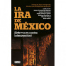 La ira de M�xico