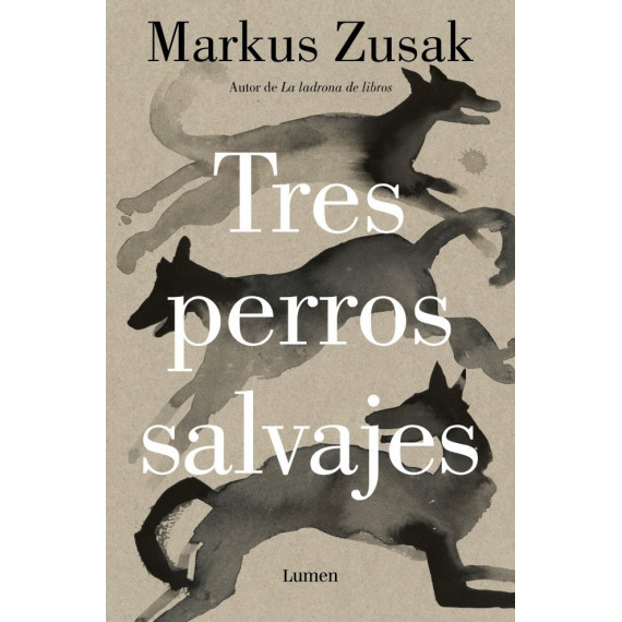 TRES PERROS SALVAJES