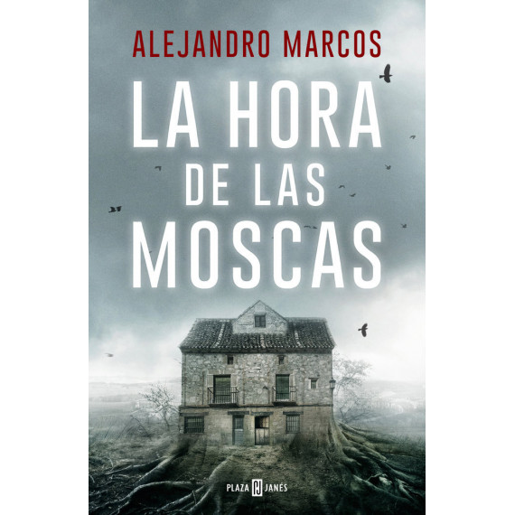 La hora de las moscas