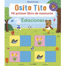 OSITO TITO. MI PRIMER LIBRO DE MEMORIA. ESTACIONES