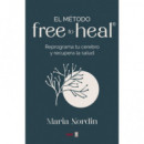 EL METODO FREE TO HEAL�
