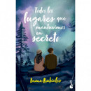 Todos los lugares que mantuvimos en secreto