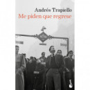 Me piden que regrese