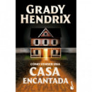 COMO VENDER UNA CASA ENCANTADA