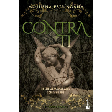 CONTRA TI (BECADOS Y DIOSES, 2)